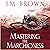 Mastering the Marchioness: Cavern of Pleasures, Volume 1