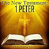 The New Testament: 1 Peter