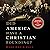Did America Have a Christian Founding?: Separating Modern Myth from Historical Truth