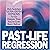 Past-Life Regression: Ultra-Depth Hypnosis