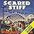 Scared Stiff
