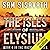 The Isles of Elysium: Purge of Babylon, Book 6
