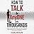 How to Talk to Any One or Thousands: Public Speaking Skills Anyone Can Use to Conquer Public Speaking Fears, Develop Self-Confidence, and Amaze Any Audience