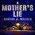 A Mother's Lie: A Riveting Kidnapping Mystery Series, Book 35