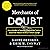 Merchants of Doubt: How a Handful of Scientists Obscured the Truth on Issues from Tobacco Smoke to Global Warming