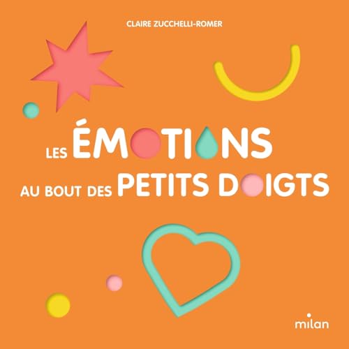 Les émotions au bout des petits doigts (Hardcover)