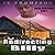 Redirecting Billy: Worthy Battle, Book 2