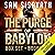 The Purge of Babylon Series Box Set: Books 1-3