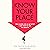 Know Your Place