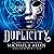 Duplicity (An Urban Fantasy Action Adventure): Dumpstermancer, Book 2
