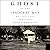 Ghost of the Innocent Man: A True Story of Trial and Redemption