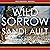 Wild Sorrow