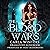 The Blood Wars: The House o...