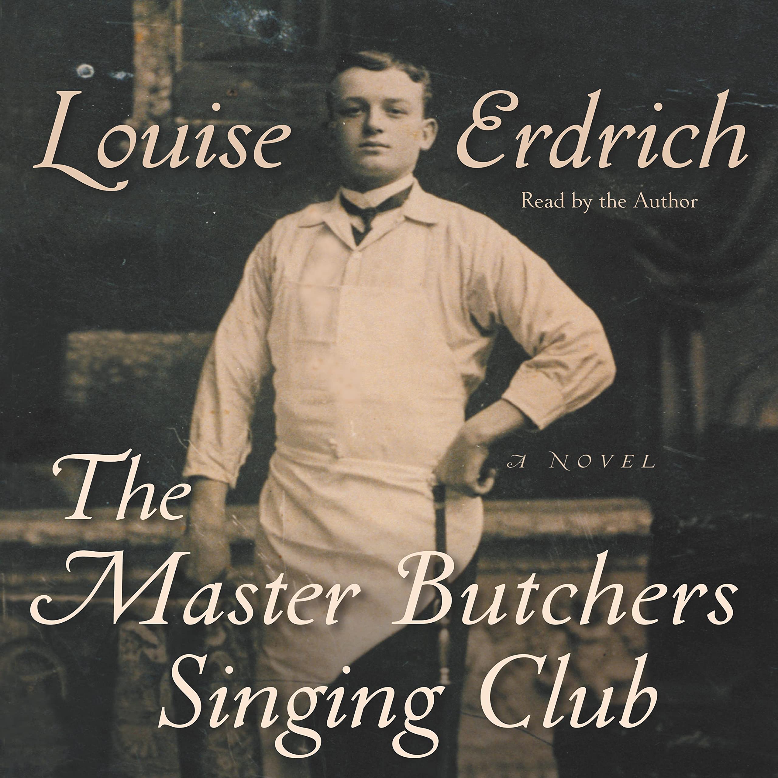 The Master Butchers Singing Club: A Novel