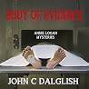 Body of Evidence:...