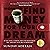 How to Find Money for Your Dream: How to Build a System That Would Finance Your Calling