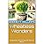 Wheatless Wonders: Navigating a Flourishing Life Without Wheat