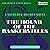 The Hound of the Baskervilles: A Sherlock Holmes Novel