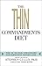 The Thin Commandments Diet: The 10 No-Fail Strategies for Permanent Weight Loss