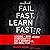 Fail Fast, Learn Faster: Lessons in Data-Driven Leadership in an Age of Disruption, Big Data, and AI