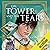 The Tower and the Tears