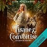 Tisane & Convoiti...
