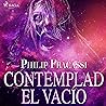 Contemplad el vacío