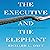The Executive and the Elephant: A Leader's Guide for Building Inner Excellence