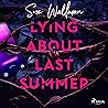 Lying About Last ...