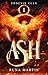 Ash (Phoenix Clan Book 1)