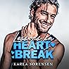 Lessons in Heartbreak by Karla Sorensen