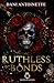 Ruthless Bonds: Hearts of Mayhem Book 1