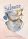 Silente by Irus de la Santa Cruz