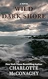 Wild Dark Shore