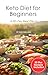 Keto Diet for Beginners by Sam Wallace