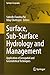 Surface, Sub-Surface Hydrology and Management by Subodh Chandra Pal