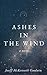 Ashes in the Wind