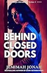 Behind Closed Doo...