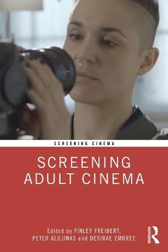 Screening Adult Cinema (Screening Cinema)