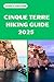 CINQUE TERRE HIKING GUIDE 2...