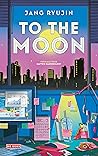 To the moon