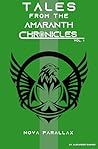 Nova Parallax (Tale From The Amaranth Chronicles Book 4)