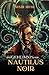 Das Geheimnis der Nautilus Noir (German Edition)