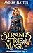 Strands of Time and Magic