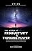 The Secret of Productivity ...