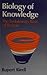 Biology of Knowledge by Rupert Riedl