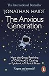 The Anxious Generation by Jonathan Haidt