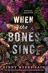 When the Bones Sing
