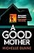A Good Mother