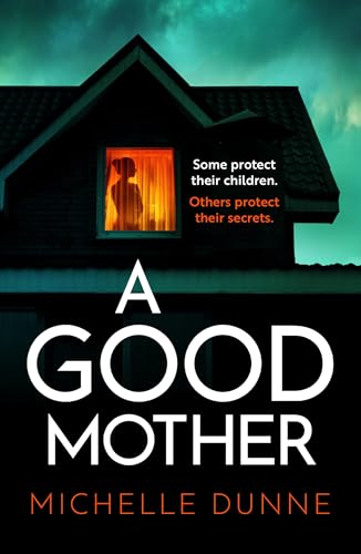 A Good Mother (Kindle Edition)